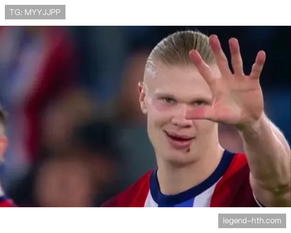 哈兰德再创传奇，助挪威队刷新纪录提升国际竞争力